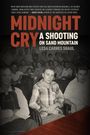 Lesa Carnes Shaul: Midnight Cry, Buch