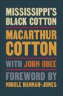John Obee: Mississippi's Black Cotton, Buch