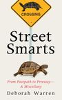 Deborah Warren: Street Smarts, Buch