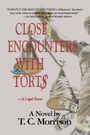 Text: "CLOSE ENCOUNTERS WITH TORT$ – A Legal Farce." Roman von T. C. Morrison. Humor-Zitat darüber. Illustration: Justitia mit Geld.