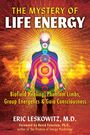 Eric Leskowitz: The Mystery of Life Energy, Buch