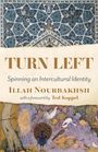 Illah Nourbakhsh: Turn Left, Buch