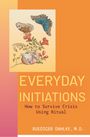 Ruediger Dahlke: Everyday Initiations, Buch