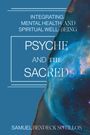 Samuel Bendeck Sotillos: Psyche and the Sacred, Buch