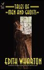 Edith Wharton: Tales of Men and Ghosts, Buch