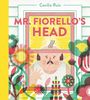 : Mr. Fiorello's Head, Buch