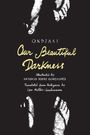 Ondjaki: Our Beautiful Darkness, Buch