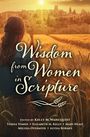 : Wisdom from Women in Scripture, Buch