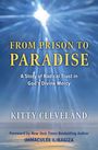 Kitty Cleveland: From Prison to Paradise, Buch