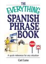 Cari Luna: The Everything Spanish Phrase Book, Buch