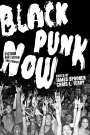 : Black Punk Now, Buch