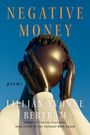 Lillian-Yvonne Bertram: Negative Money, Buch