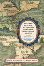 Im Zentrum Text: "NEITHER HEE NOR ANY OF HIS COMPANIE DID RETURN AGAINE," darunter kleiner Text. Hintergrund: Historische Karte.