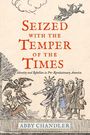 "Seized with the Temper of the Times" in roter Schrift. Historische Illustration von Figuren und Engel. Autor: Abby Chandler.