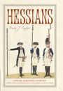 "HESSIANS: Officer, Baroness, Chaplain" zeigt drei Soldaten in historischen Uniformen.