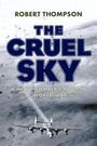 Robert Thompson: The Cruel Sky, Buch