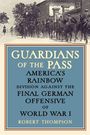 "GUARDIANS OF THE PASS" von Robert Thompson. Soldaten reiten auf Pferden durch eine historische Stadt.