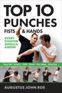 "TOP 10 PUNCHES FISTS & HANDS" gefolgt von "EVERY FIGHTER SHOULD KNOW", zeigt zwei Männer beim Training.