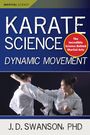 J. D. Swanson: Karate Science, Buch