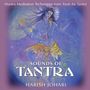 Harish Johari: Sounds of Tantra: Mantra Meditation Techniques from Tools for Tantra, CD