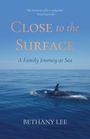 Bethany Lee: Close to the Surface, Buch
