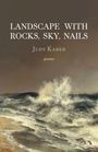 Texte: "LANDSCAPE WITH ROCKS, SKY, NAILS", "Judy Kaber", "poems". Illustration einer wilden Meeresbrandung.