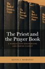 "The Priest and the Prayer Book: A Manual for Seminarians and Parish Clergy" von Kevin J. Moroney. Bücher im Hintergrund.