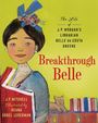 J P Mitchell: Breakthrough Belle, Buch