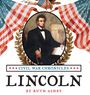 "Civil War Chronicles", "Lincoln", "by Ruth Ashby". Illustration von Lincoln, umgeben von US-Flaggen und Adler.