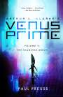 Paul Preuss: Arthur C. Clarke's Venus Prime 5-The Diamond Moon, Buch