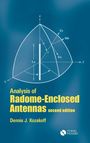 Dennis J Kozakoff: Analysis of Radome-Enclosed Antennas, Second Edition, Buch