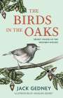 Jack Gedney: The Birds in the Oaks, Buch