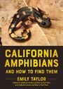 Emily Taylor: California Amphibians and How to Find Them, Buch
