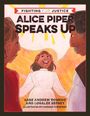 Loralee Sepsey: Alice Piper Speaks Up, Buch