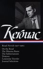 Jack Kerouac: Jack Kerouac: Road Novels 1957-1960: On the Road/The Dharma Bums/The Subterraneans/Tristessa/Lonesome Traveler/From the Journals 1949-1954, Buch