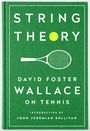 David Foster Wallace: String Theory, Buch