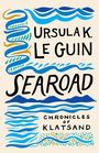 Ursula K Le Guin: Searoad: Chronicles of Klatsand, Buch