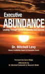 "Executive Abundance" von Dr. Mitchell Levy. Sonnenuntergang mit dramatischen Wolken. Vorwort von Garry Ridge.