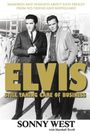 Sonny West: Elvis: Still Taking Care of Business, Buch