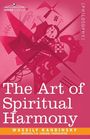 Wassily Kandinsky: The Art of Spiritual Harmony, Buch
