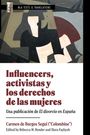 Carmen de Burgos Seguí: Influencers, Activistas Y Los Derechos de Las Mujeres, Buch