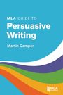 Text: "MLA Guide to Persuasive Writing, Martin Camper". Bunte Wellenmuster unten, blaues Layout, Logo rechts unten.