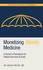 „INTRODUCING THE CANOPY FRAMEWORK“, Titel: „Monetizing Obesity Medicine“. Schirm-Illustration in Gelb.
