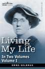 Emma Goldman: Living My Life, in Two Volumes: Vol. I, Buch