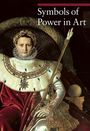 Paola Rapelli: Symbols of Power in Art, Buch