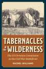 Rachel Williams: Tabernacles in the Wilderness, Buch