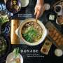 Naoko Takei Moore: Donabe: Classic and Modern Japanese Clay Pot Cooking [A One-Pot Cookbook], Buch