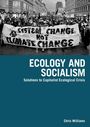 Chris Williams: Ecology and Socialism, Buch