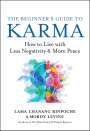 Lama Lhanang Rinpoche: The Beginner's Guide to Karma, Buch