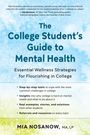Mia Nosanow: The College Student's Guide to Mental Health, Buch